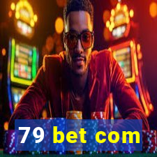 79 bet com